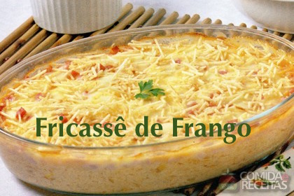 Receita: Fricassê de Frango