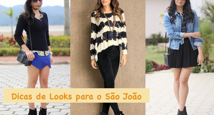 Dicas de looks para o São João!