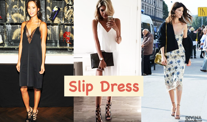 Trendy: Slip Dress !