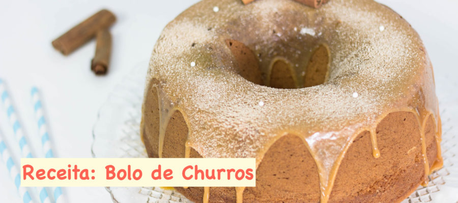 Receita: Bolo de Churros !