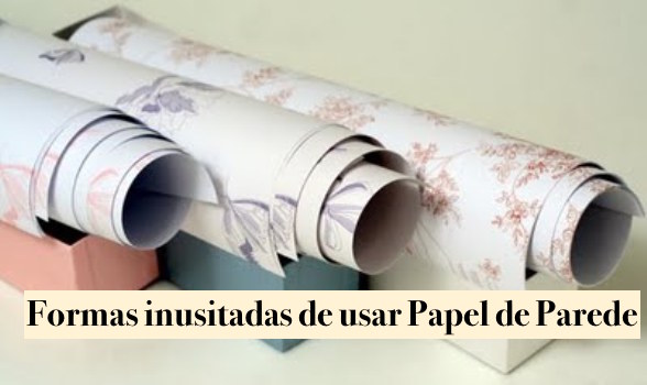 Decor: Como usar papel de parede de forma não convencional !