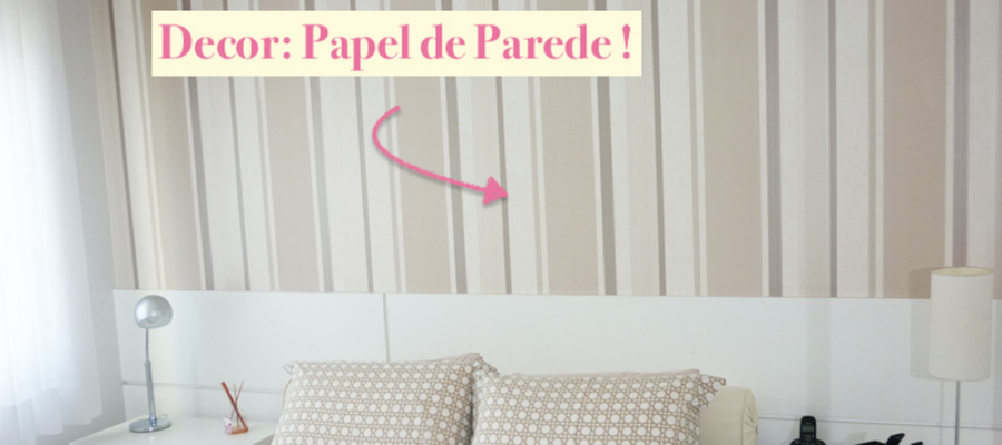 Decor: Papel de Parede !!!