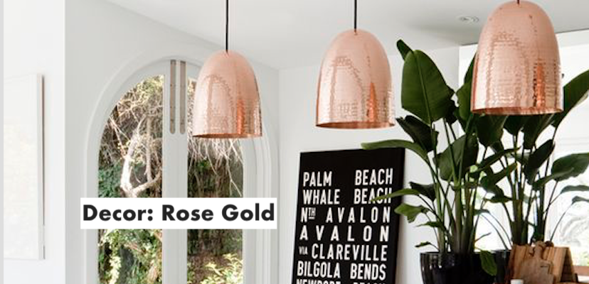 Decor: Rose Gold